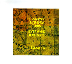 Lisbon String Trio w/ Etienne Brunet: Telepathie (Creative Sources)