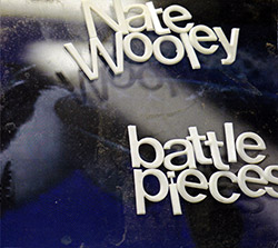 Wooley, Nate: Battle Pieces 2