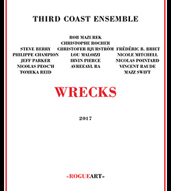 Third Coast Ensemble: Wrecks