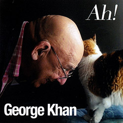 Khan, George: Ah! (1968-2005) [2 CDs]