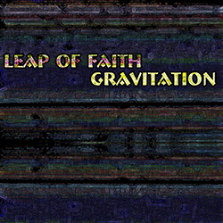 Leap Of Faith: Gravitation