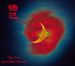 Luo, Bao / Jean-Marc Foussat: Surface Calme