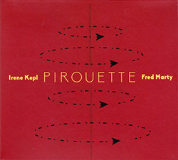 Kepl, Irene / Fred Marty: Pirouette