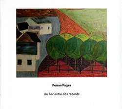 Fages, Ferran : Un lloc entre dos records