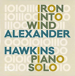 Hawkins, Alexander : Iron Into Wind