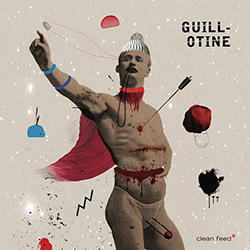 Guillotine (Lopes / Ceccaldi / Wildhagen): Guillotine