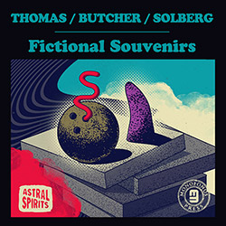 Thomas / Butcher / Solberg : Fictional Souvenirs [CASSETTE]