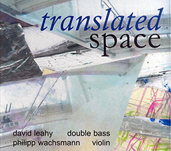 Leahy, David / Philipp Wachsmann: Translated Space