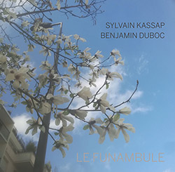 Kassap, Sylvain / Benjamin Duboc: Le Funambule