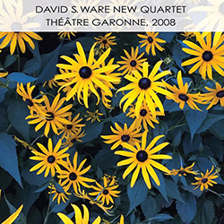 Ware, David S. New Quartet: Theatre Garonne, 2008