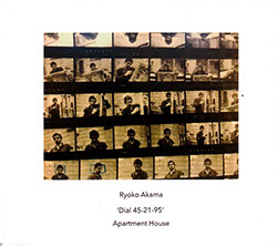 Akama, Ryoko / Apartment House: Dial 45-21-95