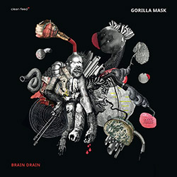 Gorilla Mask (Van Huffel / Fidezius / Fischerlehner): Brain Drain [VINYL]