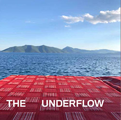 Grubbs, David / Mats Gustafsson / Rob Mazurek: The Underflow