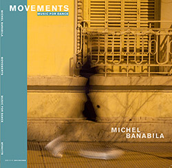 Banabila, Michel: Movements (music for dance) [VINYL 2 LPs + DOWNLOAD]