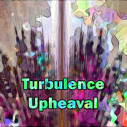 Turbulence: Upheaval