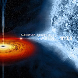 Edwards, Marc / Guillaume Gargaud: Black Hole Universe