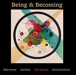 Evans, Peter (w/ Ross / Jozwiak / Harris): Being & Becoming [VINYL]