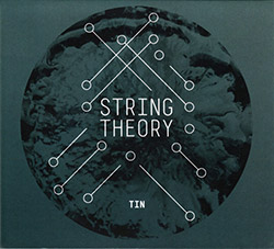 String Theory: Tin (Creative Sources)