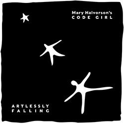 Halvorson's, Mary Code Girl: Artlessly Falling [VINYL WHITE 2 LPs]