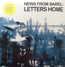 News From Babel: Letters Home [VINYL]