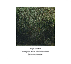 Verlaak, Maya: All English Music is Greensleeves