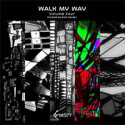 Various Artists (curated by Nick Vander): Walk My Way, Volume Four