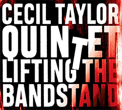 Taylor, Cecil Quintet (feat. Harri Sjostrom / Tristan Honsinger / Teppo Hauta-aho / Paul Lovens): Li