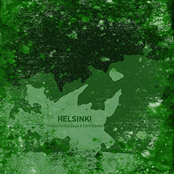 Gargaud, Guillaume / Eero Savela: Helsinki