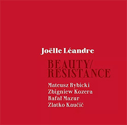 Leandre, Joelle: Beauty / Resistance [3 CD BOX]