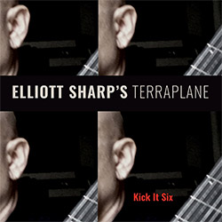 Sharp's, Elliott Terraplane: Kick It Six