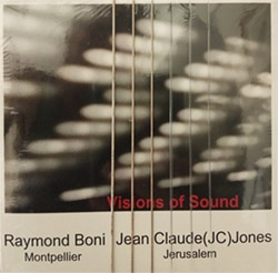 Jone, Jean Claude (JC) / Raymond Boni: Visions of Sound