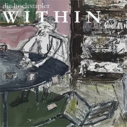 Hochstapler, Die : Within