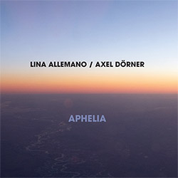 Dorner, Axel / Allemano, Lina: Aphelia