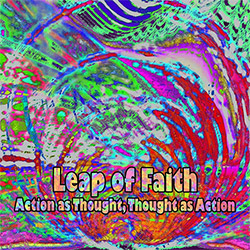 Leap Of Faith: Action As Thought, Thought As Action <i>[Used Item]</i>
