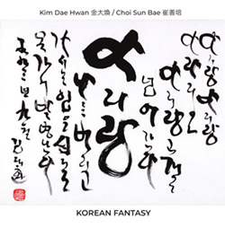 Hwan, Kim Dae / Choi Sun Bae: Korean Fantasy