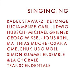 Rummel, Simon Ensemble: Singinging (Umlaut Records)