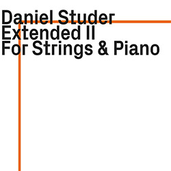 Studer, Daniel: Extended II <i>[Used Item]</i>