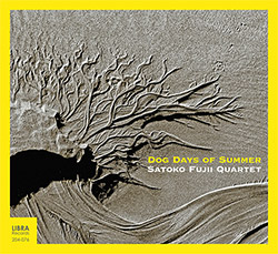 Fujii, Satoko Quartet (w/ Tamura / Takeharu / Yoshida): Dog Days of Summer