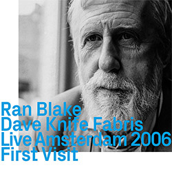 Blake, Ran / Dave Knife Fabris: Live Amsterdam 2006, First Visit [CD + POSTCARDS]