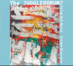 Moses, Ra Kalam Bob / Jerome Bryerton: The Jugglerdrum