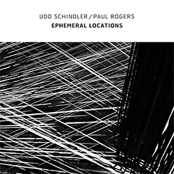 Schindler, Udo / Paul Rogers: Ephemeral Locations