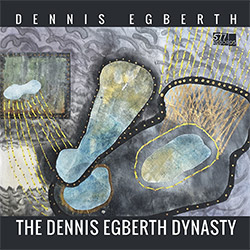 Egberth, Dennis: The Dennis Egberth Dynasty [VINYL]