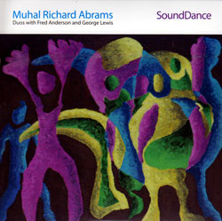 Abrams, Muhal Richard : SoundDance (Pi Recordings)