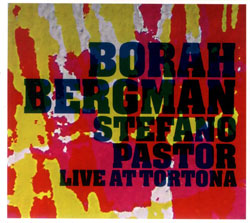 Bergman / Pastor: Live At Tortona