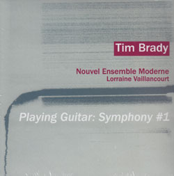 Brady, Tim: Playing Guitar: Symphony #1