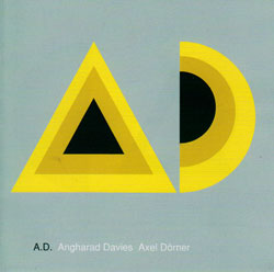 Davies, Angharad / Axel Dorner: A.D.