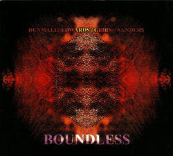 Dunmall / Edwards / Gibbs / Sanders: Boundless