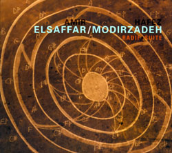 ElSaffar, Amir / Hafez Modirzadeh: Radif Suite