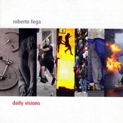 Fega, Roberto: Daily Visions