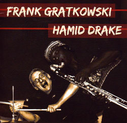 Gratkowski, Frank / Hamid Drake: Live In New Orleans (Valid Records)